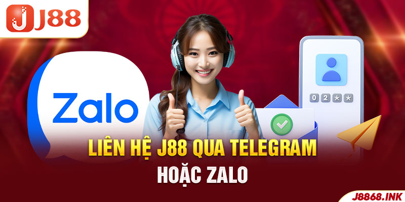 Phương thức liên hệ J88 qua Telegram và Zalo hỗ trợ nhanh không mất phí