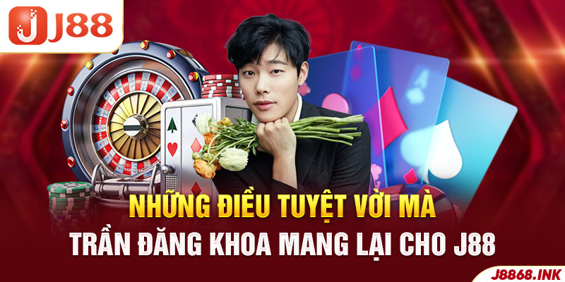 Ưu điểm vượt trội mà nhà sáng lập xây dựng tại J88